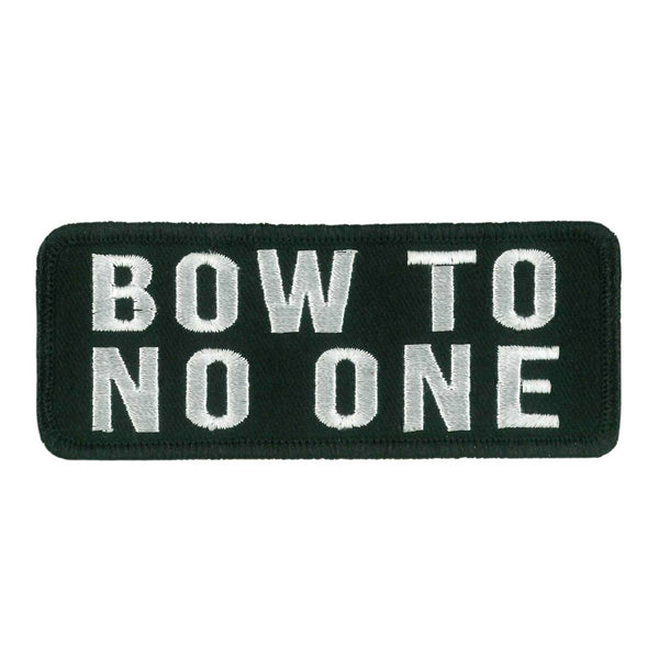 Hot Leathers Bow To No One Embroidered Patch Ppw1219 PPW1219